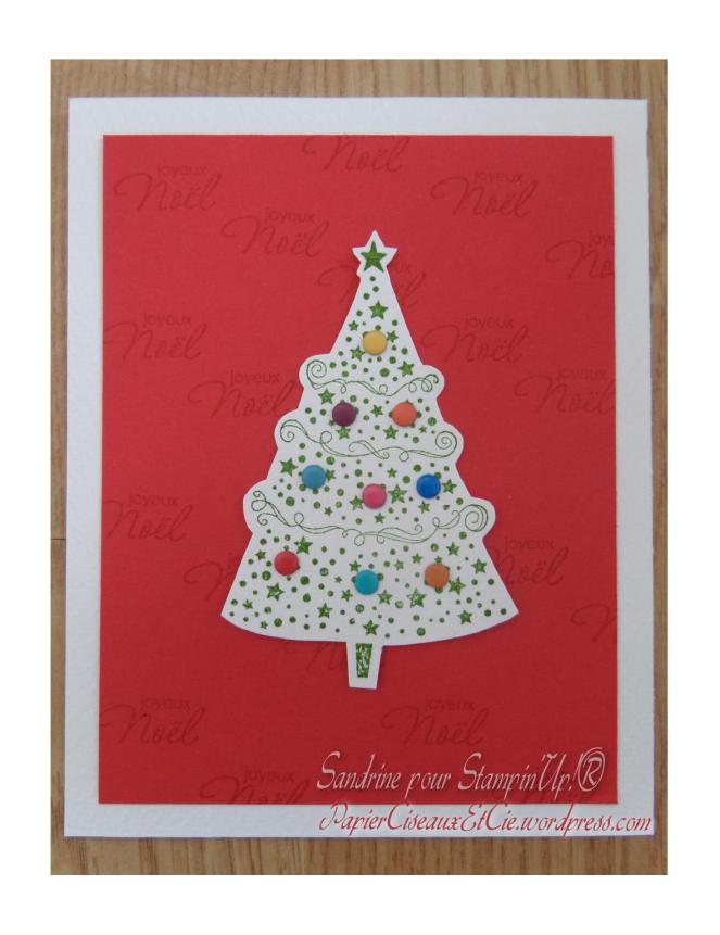 Noel Christmas Stampin up papierciseauxetcie.wordpress